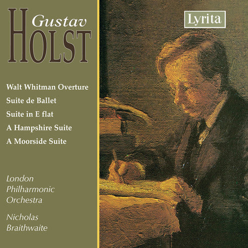 Holst / Lpo / Braithwaite: Orchestral Works