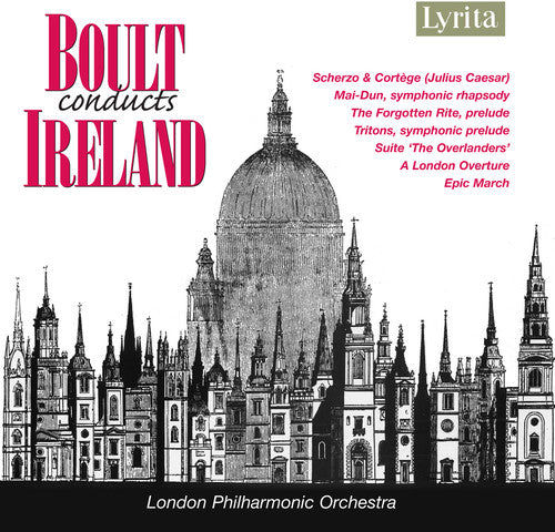 Ireland / Lpo / Boult: Boult Conducts Ireland