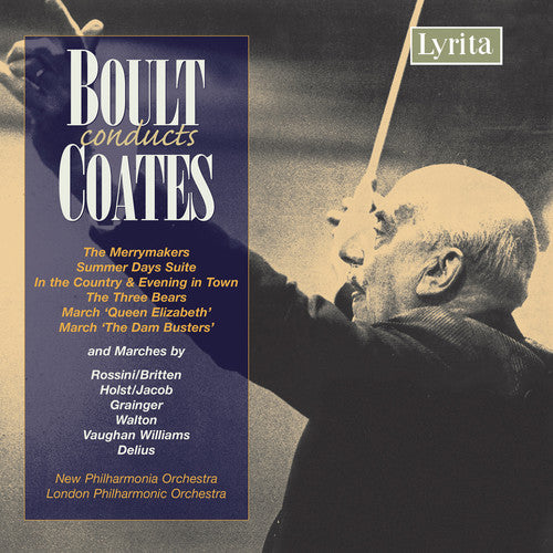 Coates / Lpo / Npo / Boult: Boult Conducts Coates