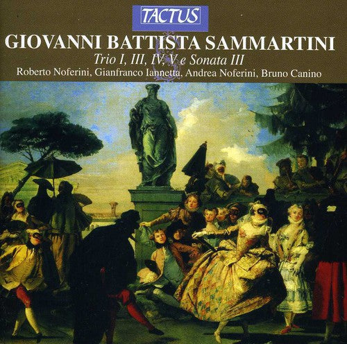 Sammartini / Iannetta / Noferini / Canino: Trio Sonatas