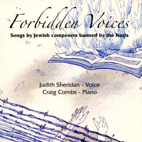 Schreker / Ullmann / Haas / Sheridan / Combs: Forbidden Voices