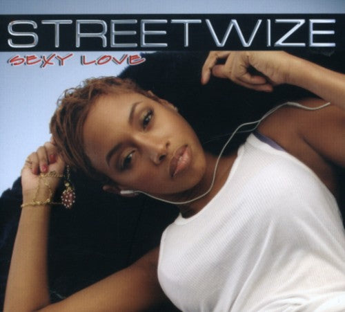 Streetwize: Sexy Love