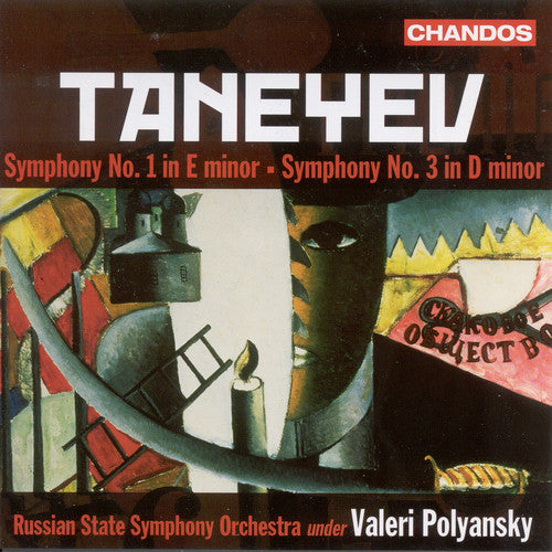 Taneyev / Russian State Sym Orch / Polyansky: Symphony 1 & 3