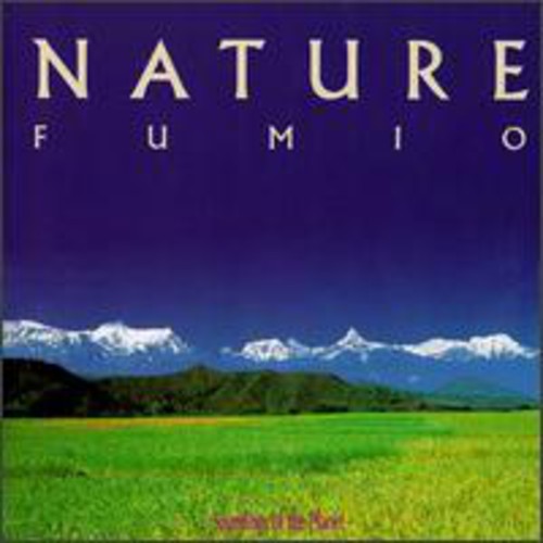 Fumio: Nature