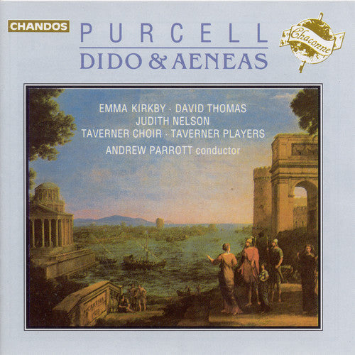 Purcell / Kirkby / Parrott: Dido & Aneas