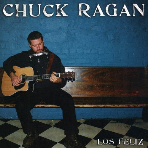 Ragan, Chuck: Los Feliz