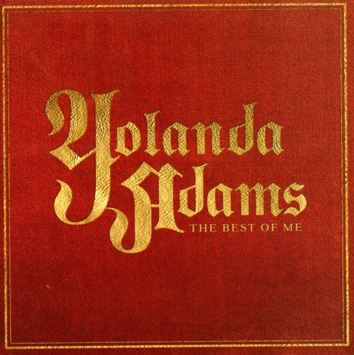 Adams, Yolanda: The Best Of Me: Greatest Hits