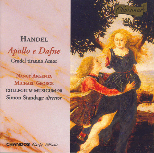 Handel / Standage / Argenta / George: Apollo E Dafne