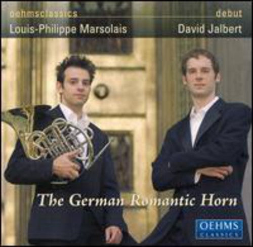 Strauss / Schumann / Lachner / Marsolais / Jalbert: German Romantic Horn