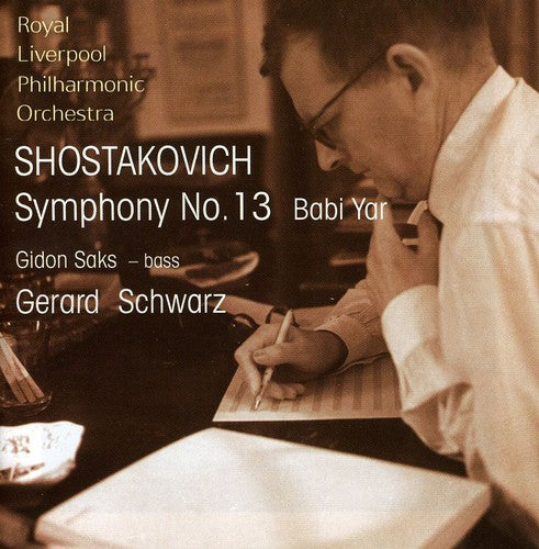 Shostakovich / Saks / Rlp / Schwarz: Symphony 13