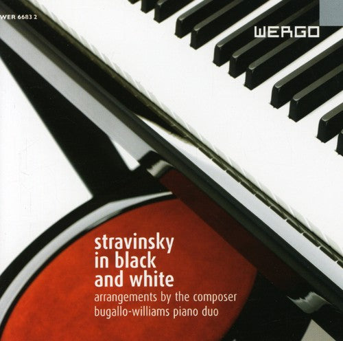 Stravinsky / Bugallo-Williams Duo: In Black & White