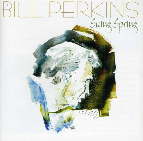 Perkins, Bill: Swing Spring