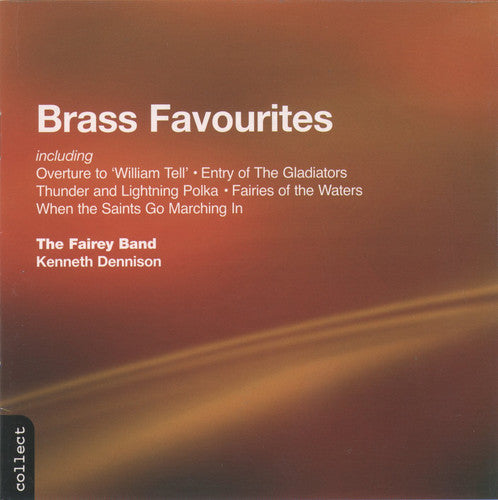 Williams Fairey Brass Band: Brass Favorites