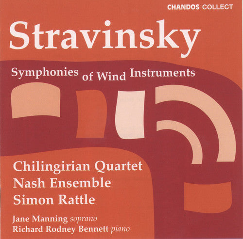 Stravinsky / Rattle / Nash Ensemble: Symphonies of Wind Instruments