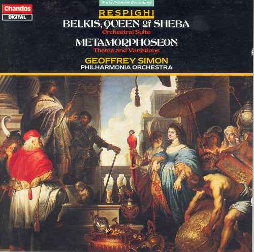 Respighi / Simon / Phl: Belkis, Queen of Sheba / Metamorphosen