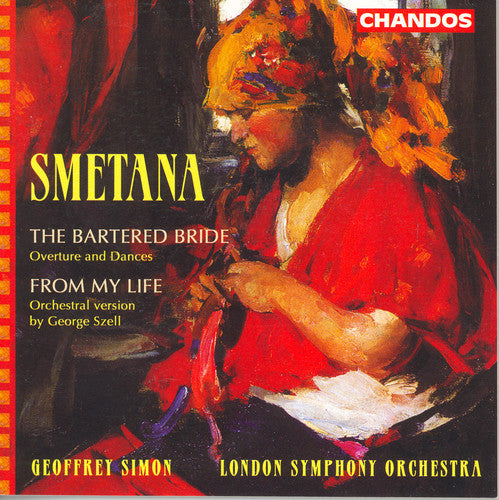 Smetana / Simon / Lso: Bartered Bride Suite / from My Life