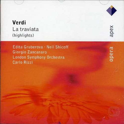 Verdi / Gruberova / London Sym Orch / Rizzi: Verdi: La Traviata (Highlights)