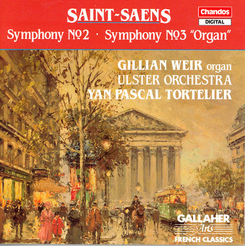 Saint-Saens / Tortelier / Ulster Orchestra: Symphonies 2 & 3