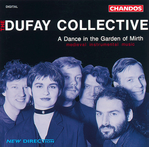 Dufay Collective: Dance in the Garden of Mirth