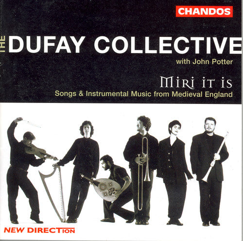 Dufay Collective: Miri It Is: Songs & Instrumental Music