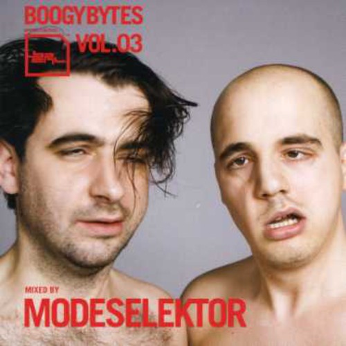 Modeselektor: Boogy Bytes, Vol. 3