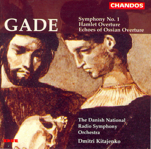 Gade / Kitajenko / Danish Nat'L Radio Sym Orch.: Symphony 1 / Hamlet Overture