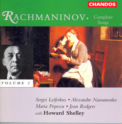 Rachmaninoff / Shelley / Leiferkus / Rodgers: Complete Songs 3