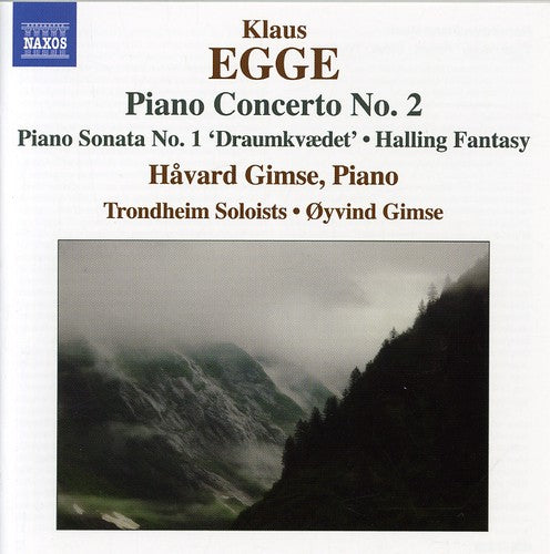 Egge / Trondheim Soloists / Gimse: Piano Concerto 2