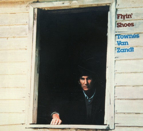 Van Zandt, Townes: Flyin Shoes