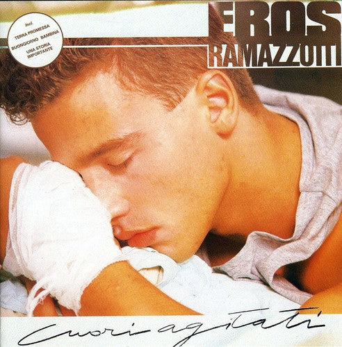 Ramazzotti, Eros: Cuori Agitati