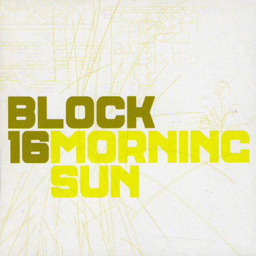 Block 16: Morning Sun