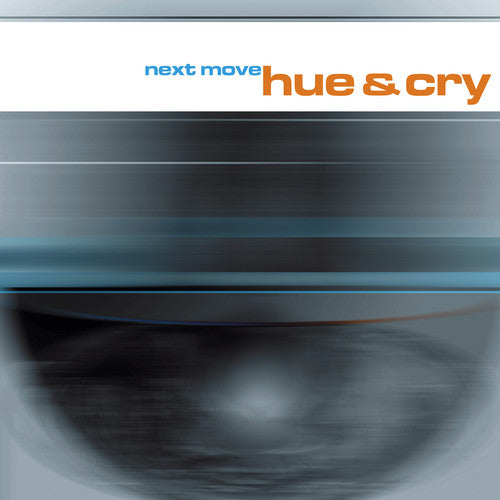 Hue & Cry: Next Move