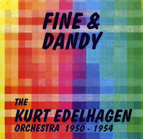 Edelhagen, Kurt: Fine and Dandy