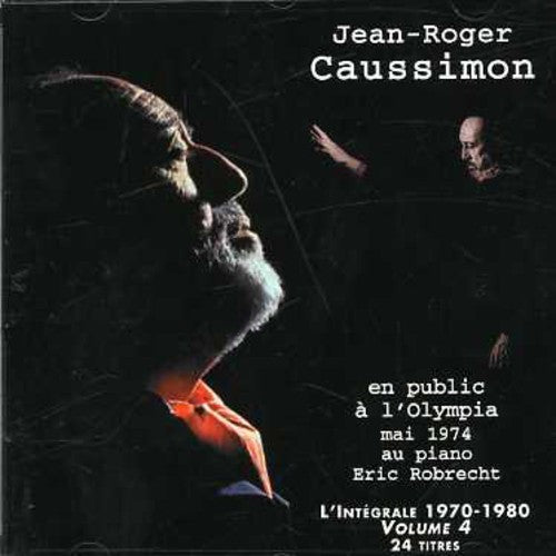 Caussimon, Jean-Roger: Vol. 4-Jean-Roger Caussimon