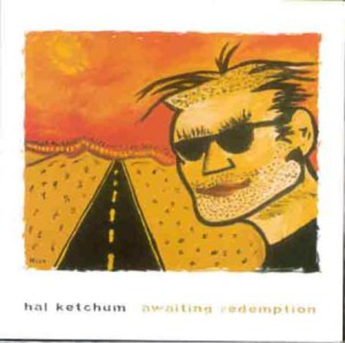 Ketchum, Hal: Awaiting Redemption