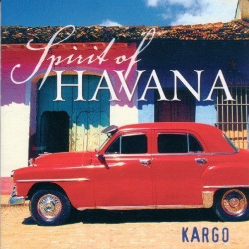 Kargo: Spirit of Havana