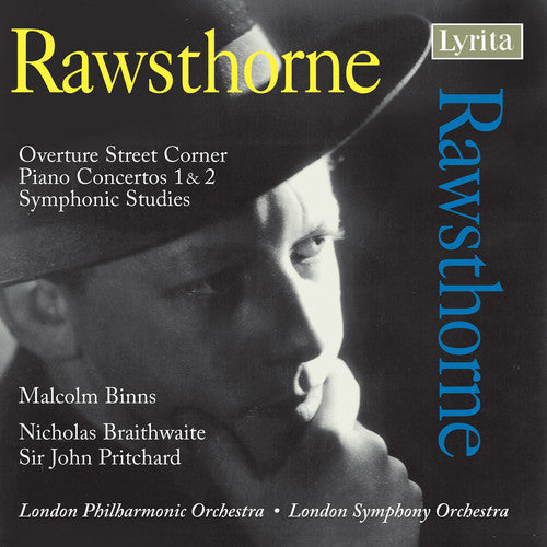 Rawsthorne / Binns / Lso / Lpo / Braithwaite: Orchestral Music