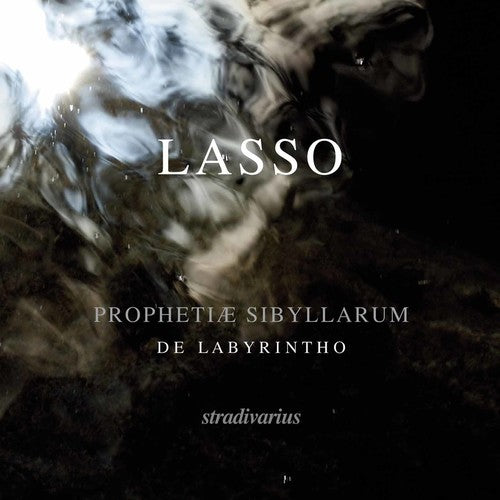 Lasso / De Labyrintho / Testolin: Prophetiae Sibyllarum