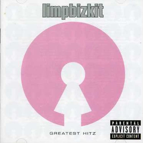 Limp Bizkit: Greatest Hitz