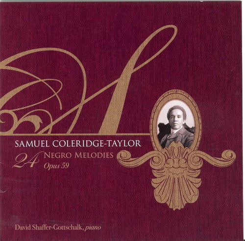 Coleridge-Taylor / Gottschalk: Twenty Four Negro Melodies