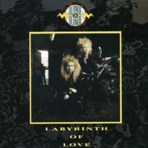 Blonde on Blonde: Labyrinth of Love