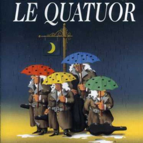 Quatuor, Le: Il Pleut Des Cordes