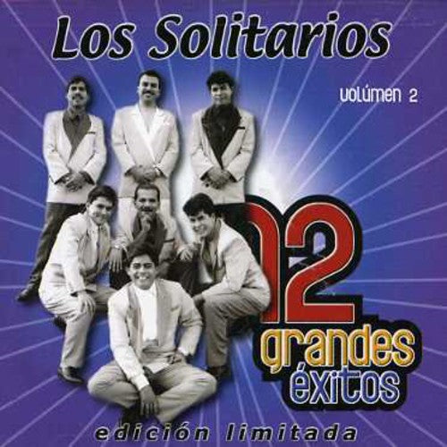 Solitarios: Vol. 2-12 Grandes Exitos