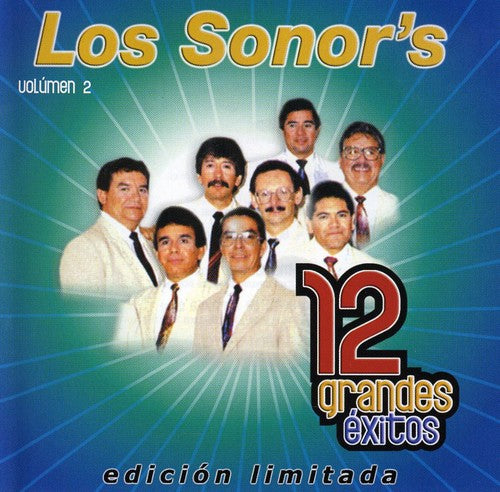 Sonor's: 12 Grandes Exitos 2