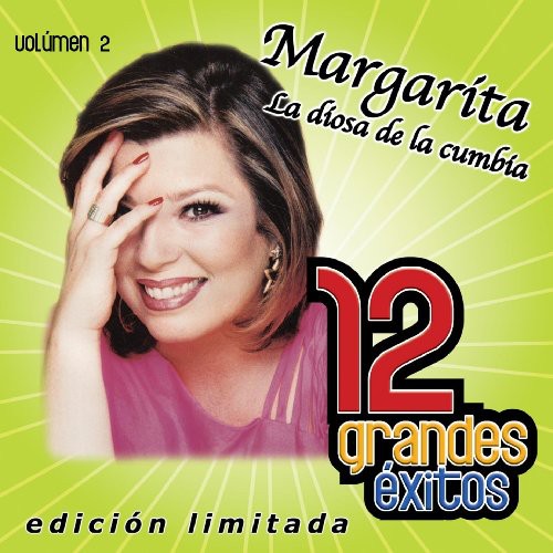 Margarita La Diosa De La Cumbia: 12 Grandes Exitos 2