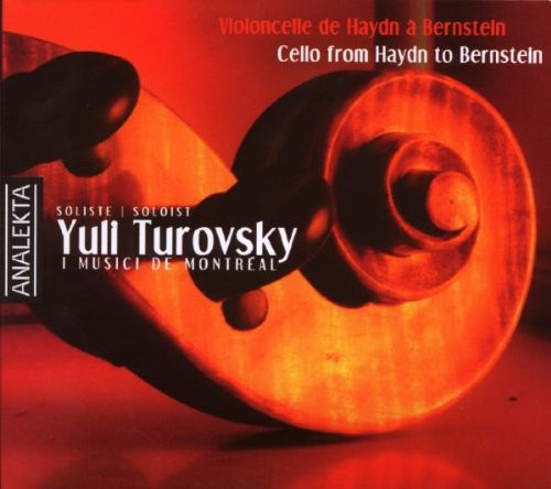 Turovsky / I Musici De Montreal: Violoncelle Cello