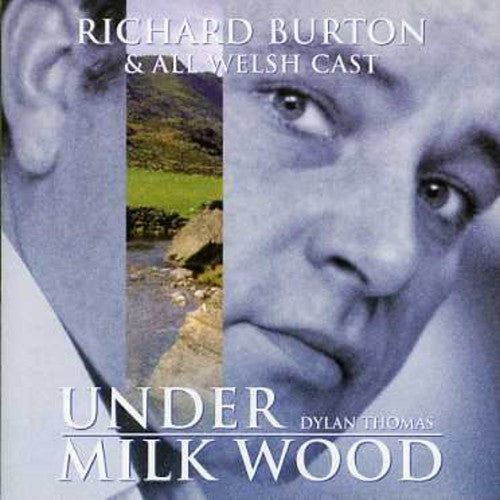 Burton, Richard: Under Milk Wood