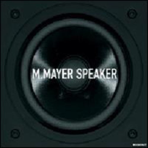 Mayer, Michael: Speaker