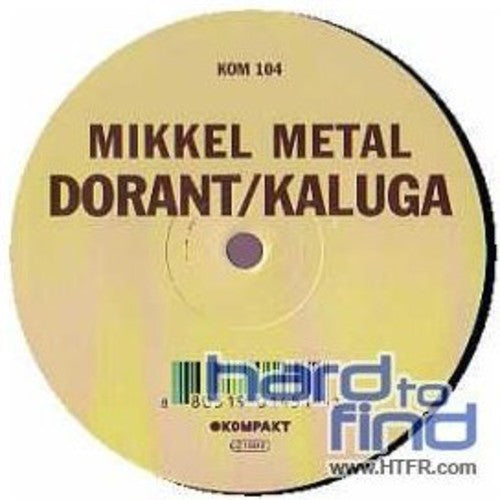 Mikkel Metal: Dorant/Kaluga