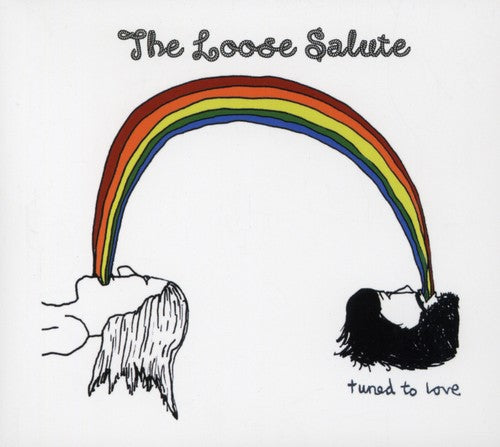 Loose Salute: Tuned to Love